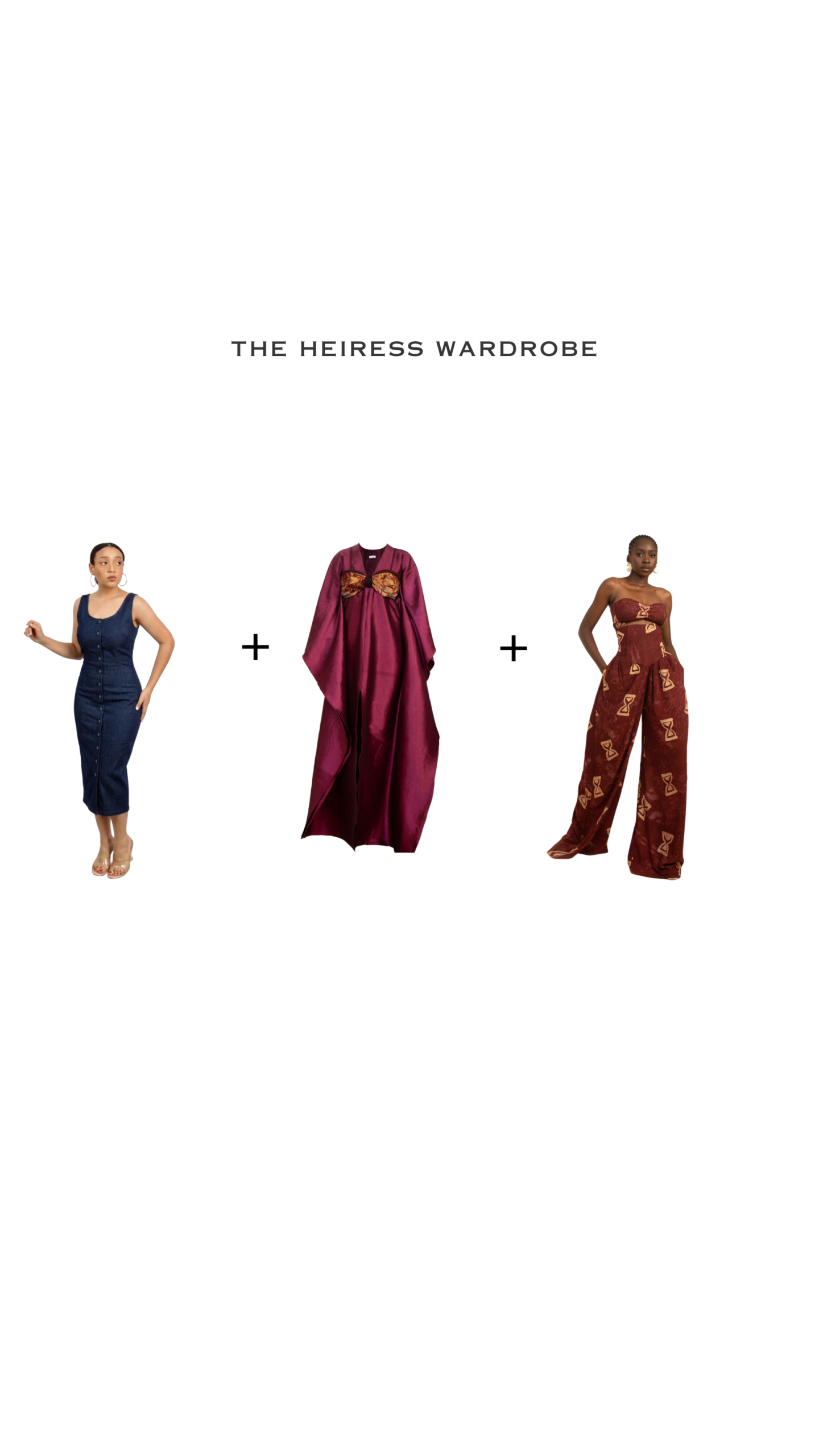 THE HEIRESS WARDROBE